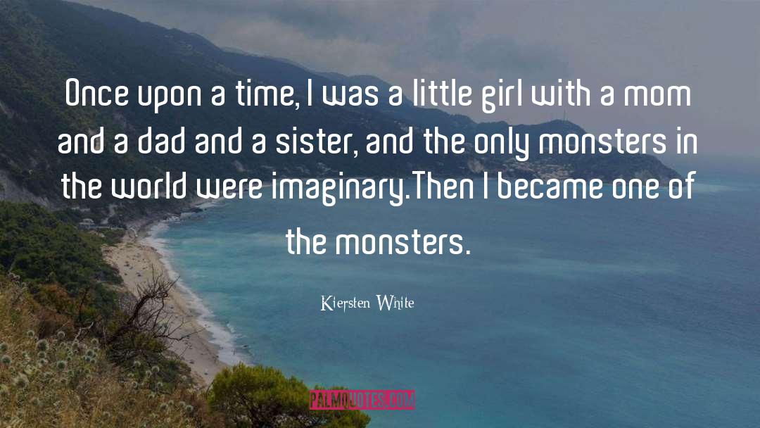 Imaginary quotes by Kiersten White