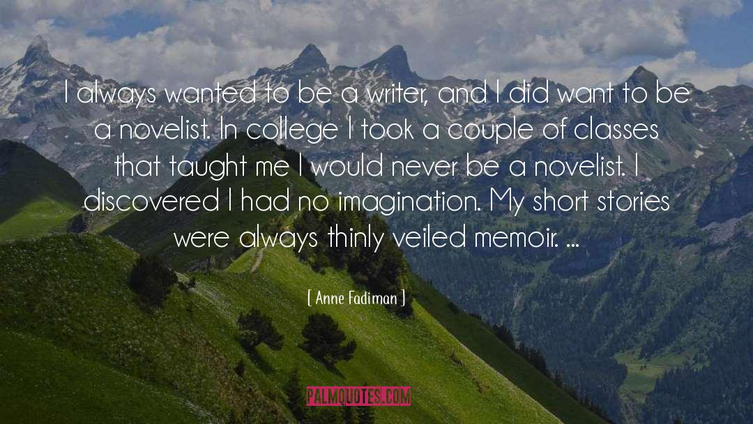 Imagination Comfort quotes by Anne Fadiman