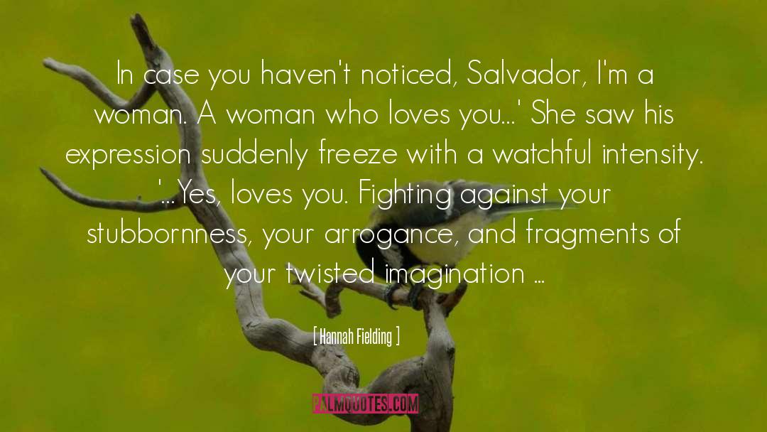 Imagination quotes by Hannah Fielding