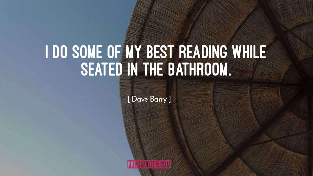 Imagination Reading quotes by Dave Barry