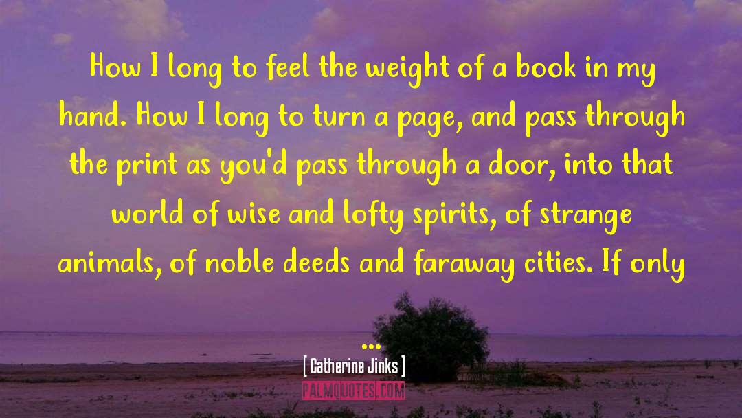 Imagination Reading quotes by Catherine Jinks