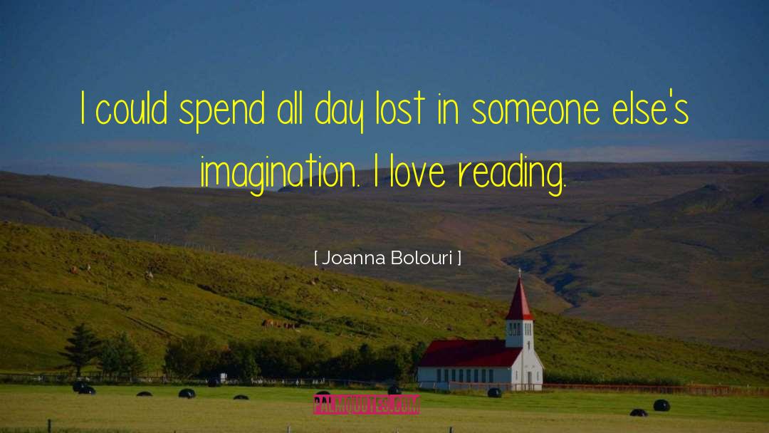 Imagination Reading quotes by Joanna Bolouri