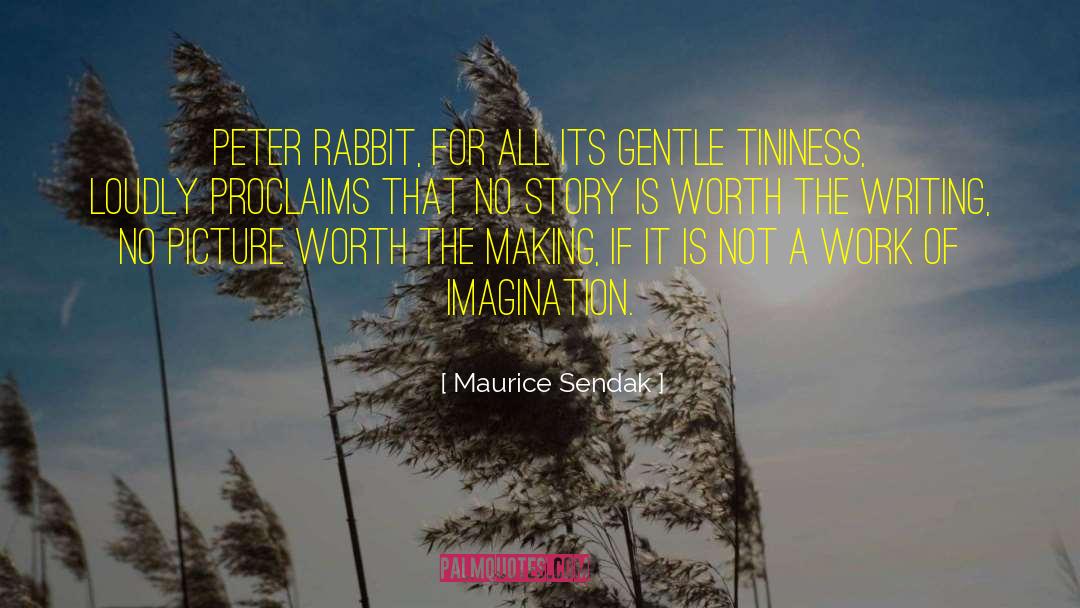 Imagination Writing quotes by Maurice Sendak