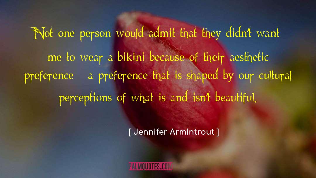 Imaginations And Perceptions quotes by Jennifer Armintrout