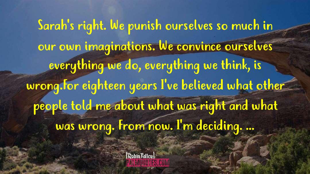 Imaginations quotes by Robin Talley
