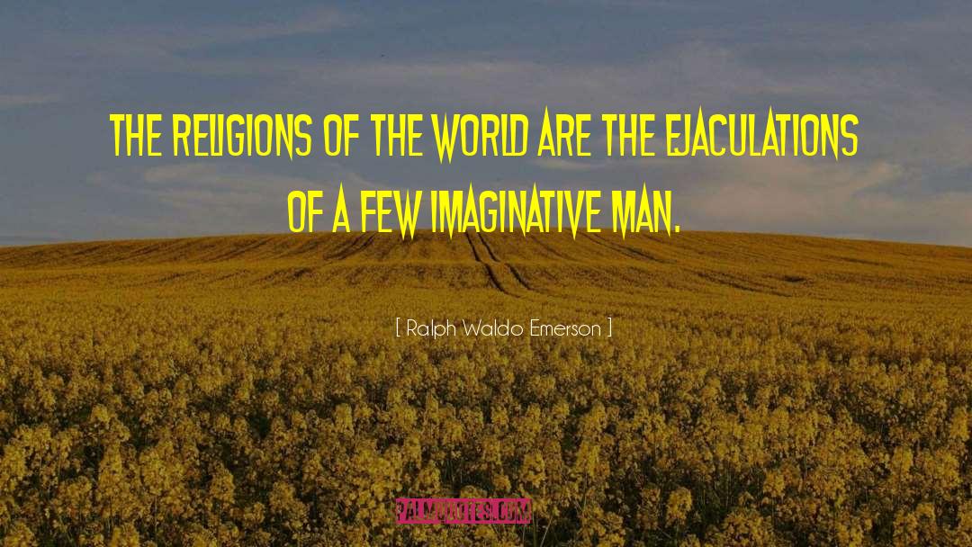 Imaginative quotes by Ralph Waldo Emerson