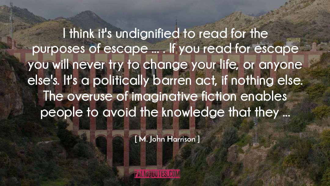 Imaginative quotes by M. John Harrison