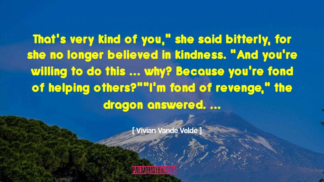 Imagine Dragons quotes by Vivian Vande Velde