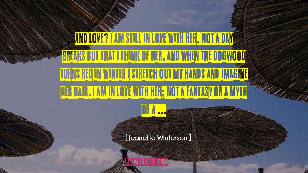 Imagine Me And You Love quotes by Jeanette Winterson