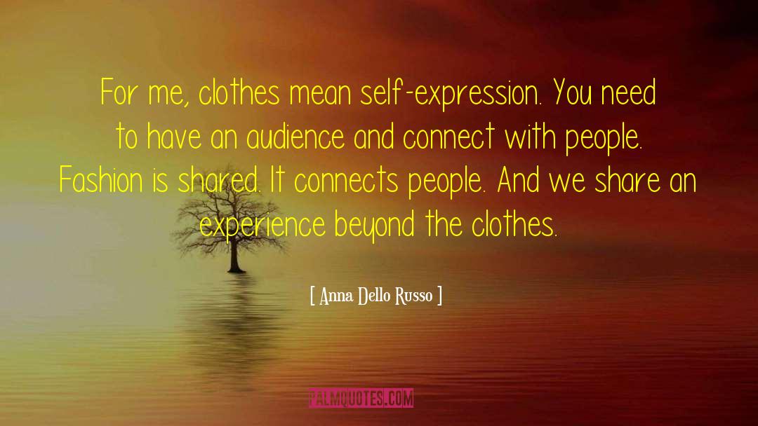 Imagined Experience quotes by Anna Dello Russo