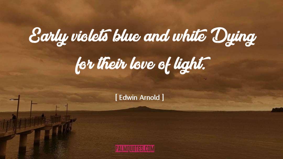 Imagined Light quotes by Edwin Arnold