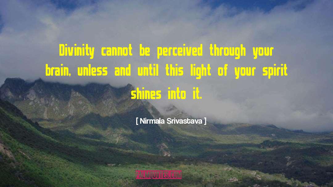 Imagined Light quotes by Nirmala Srivastava