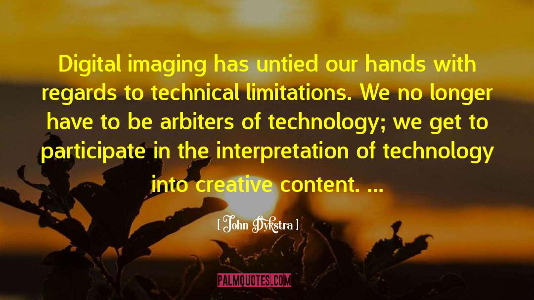 Imaging quotes by John Dykstra