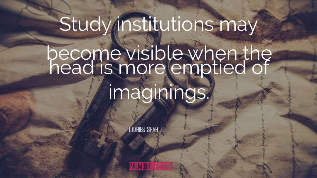 Imaginings quotes by Idries Shah
