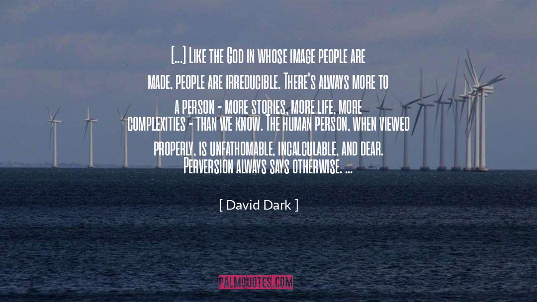 Imago Dei quotes by David Dark