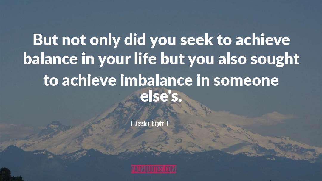 Imbalance quotes by Jessica Brody