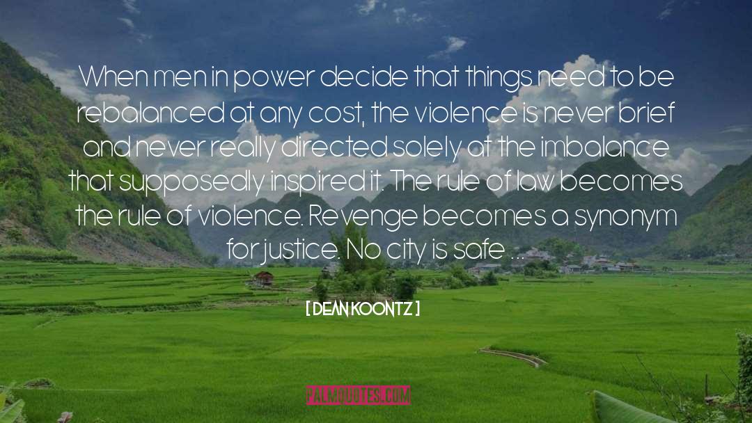 Imbalance quotes by Dean Koontz