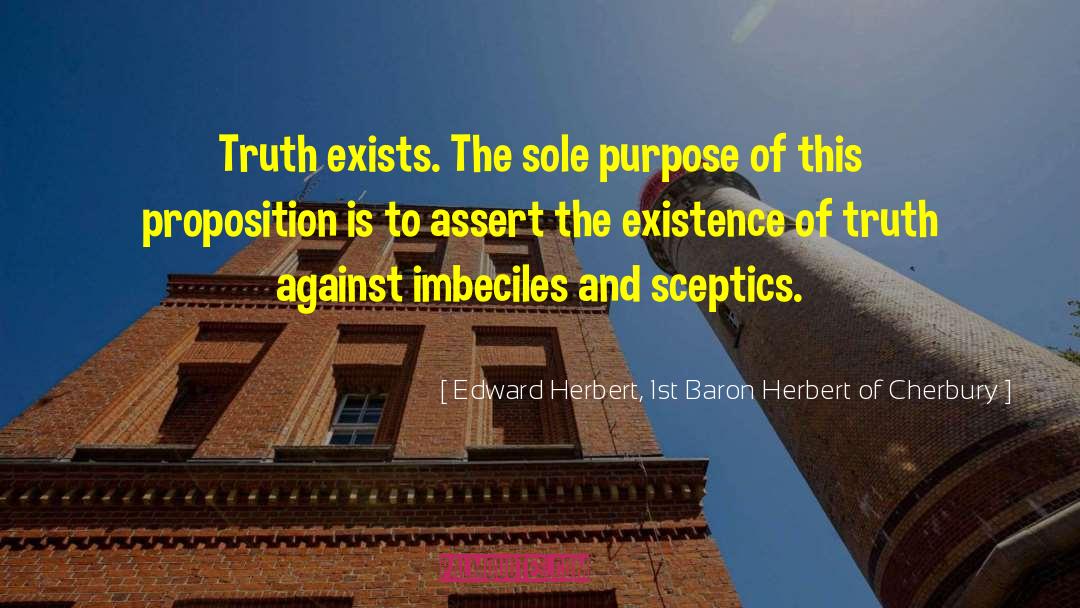 Imbeciles quotes by Edward Herbert, 1st Baron Herbert Of Cherbury