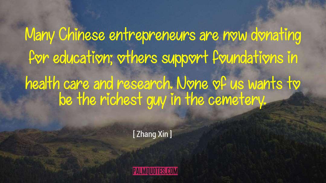 Imbuto Foundation quotes by Zhang Xin