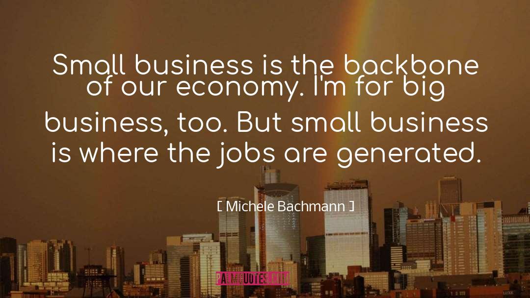 Imd Business quotes by Michele Bachmann