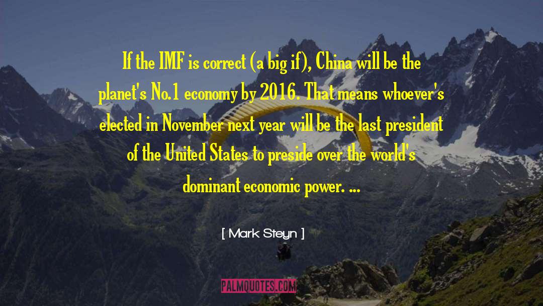 Imf quotes by Mark Steyn