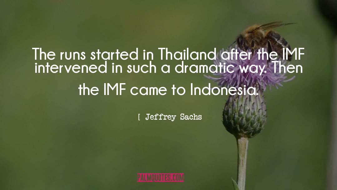 Imf quotes by Jeffrey Sachs