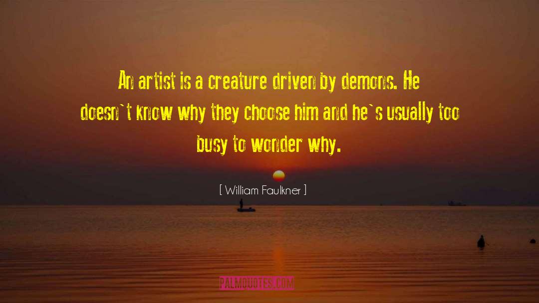 Imgur Inspiring quotes by William Faulkner
