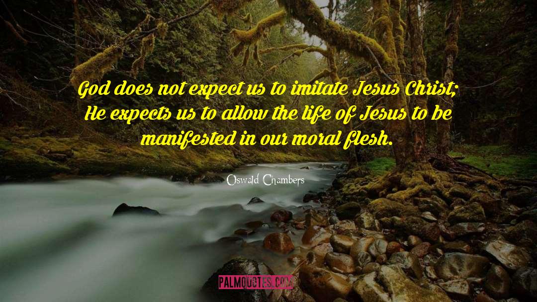 Imitate quotes by Oswald Chambers