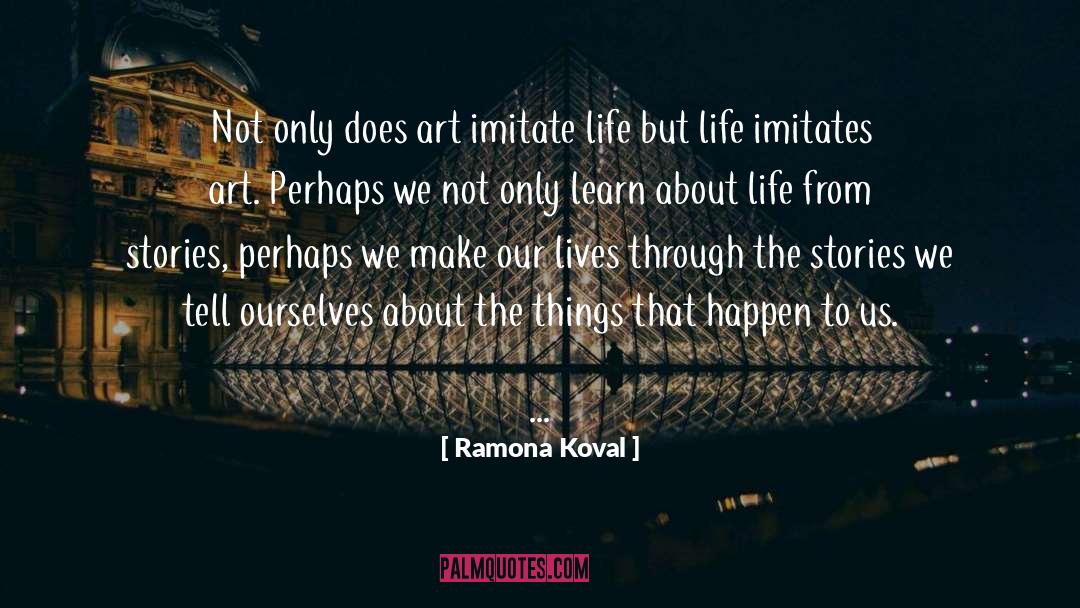 Imitates quotes by Ramona Koval