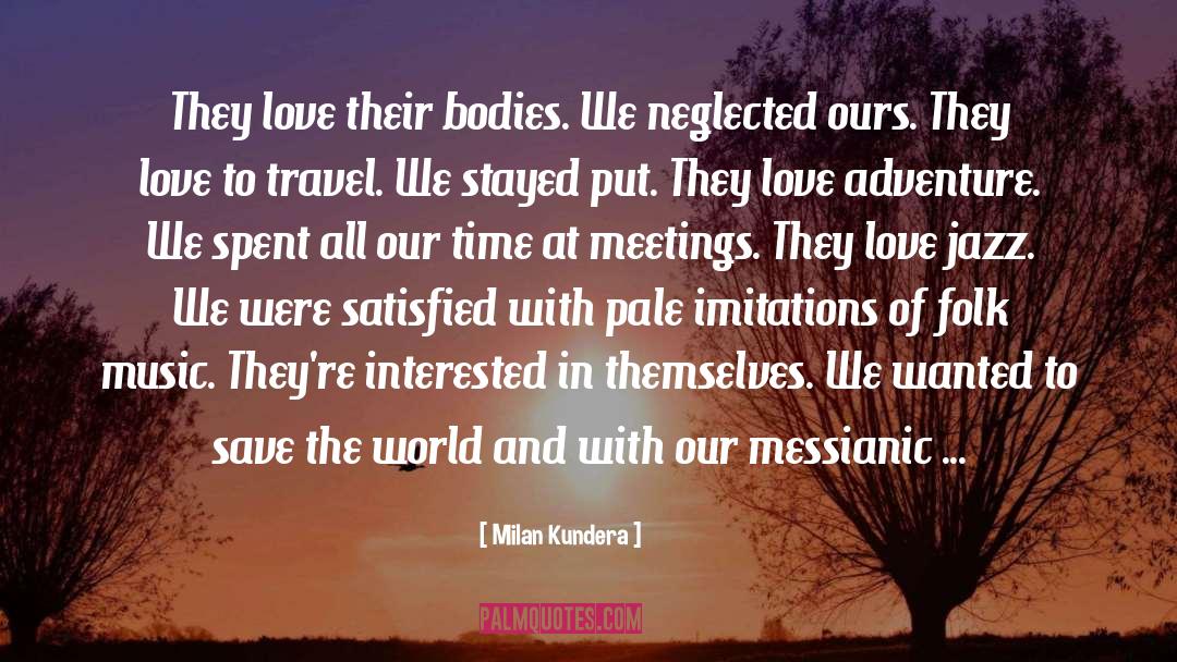 Imitations quotes by Milan Kundera