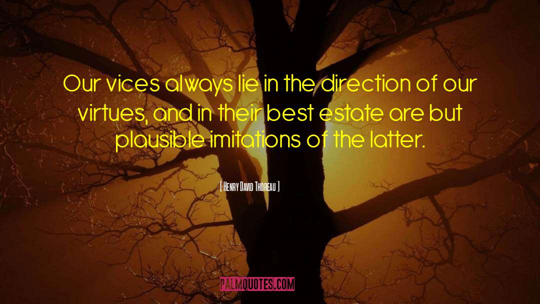 Imitations quotes by Henry David Thoreau