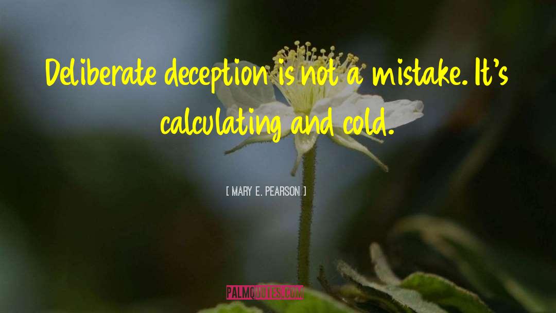 Immaculate Deception quotes by Mary E. Pearson
