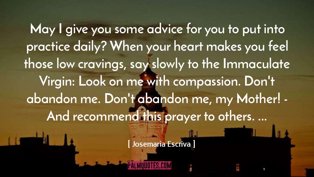 Immaculate quotes by Josemaria Escriva