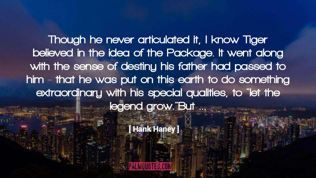 Immature quotes by Hank Haney