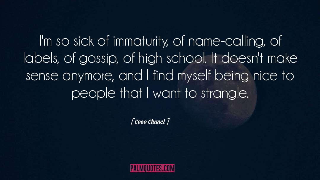 Immaturity quotes by Coco Chanel