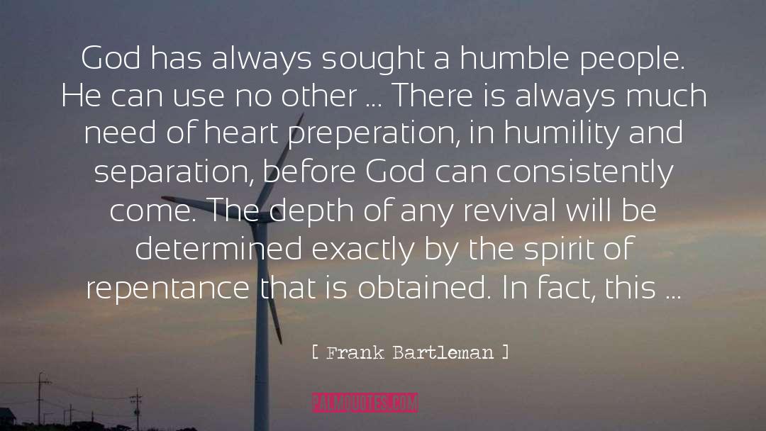 Immeasurable Depth Of A Heart quotes by Frank Bartleman