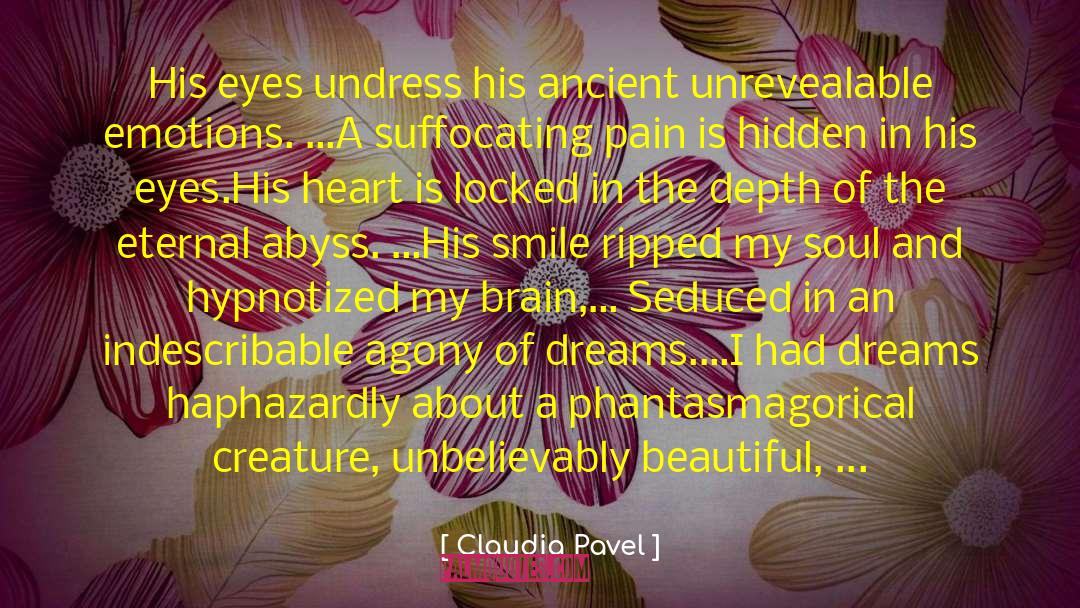 Immeasurable Depth Of A Heart quotes by Claudia Pavel