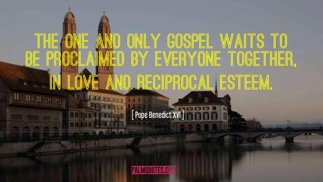 Immeasurable Gospel quotes by Pope Benedict XVI