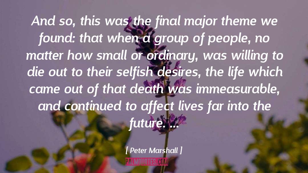 Immeasurable quotes by Peter Marshall