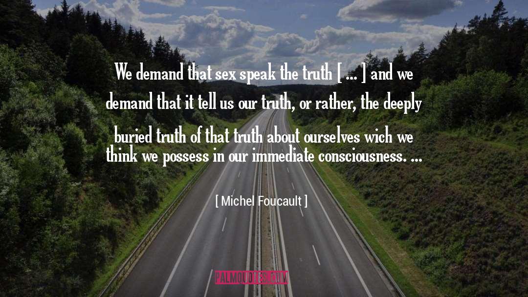 Immediate Connection quotes by Michel Foucault