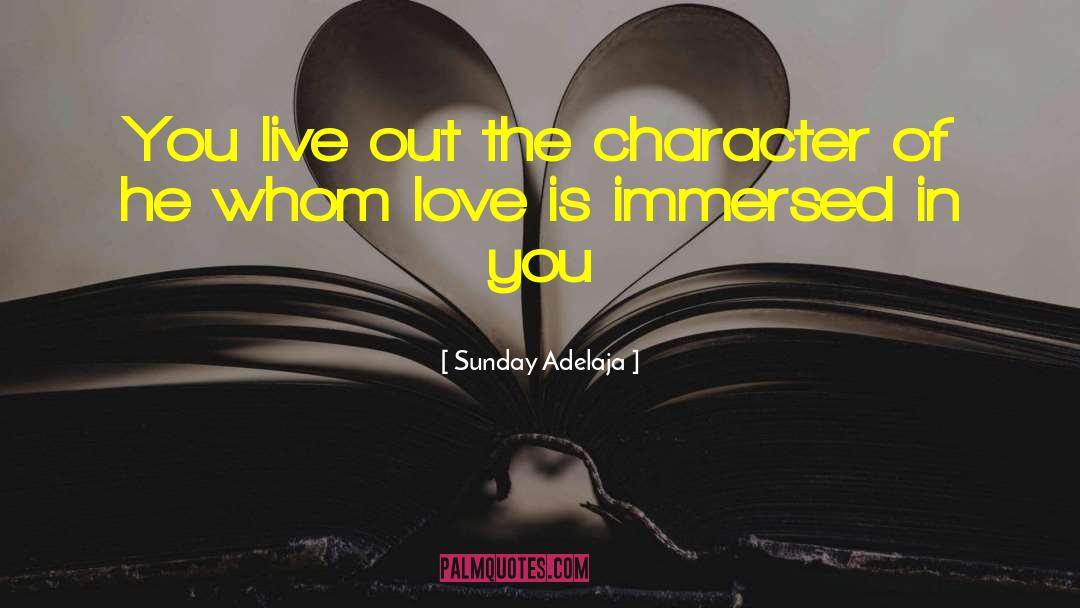 Immersed quotes by Sunday Adelaja