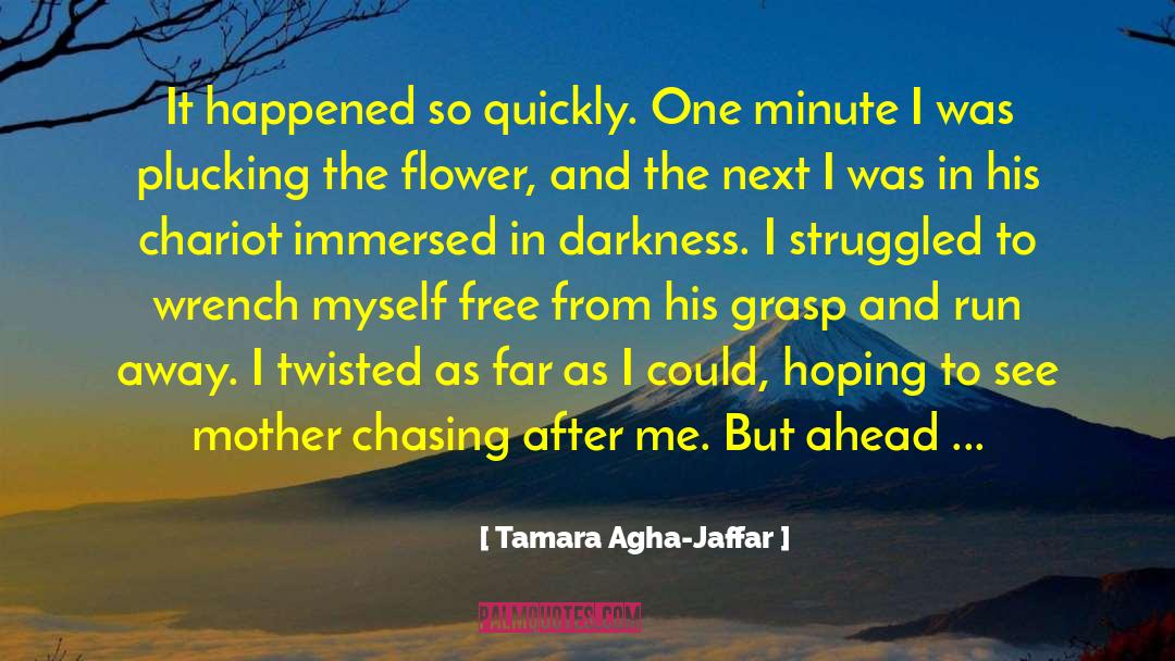 Immersed quotes by Tamara Agha-Jaffar