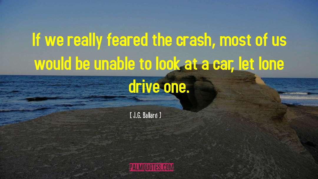 Immesberger Crash quotes by J.G. Ballard