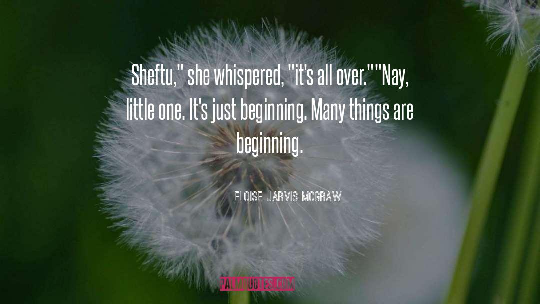 Immigrant Fiction quotes by Eloise Jarvis McGraw