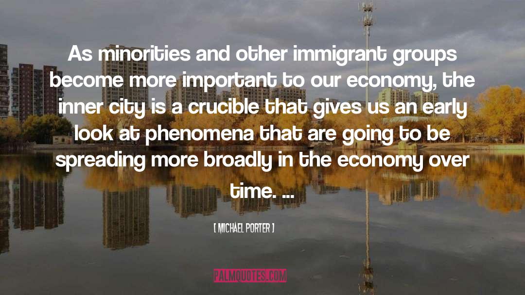 Immigrant quotes by Michael Porter