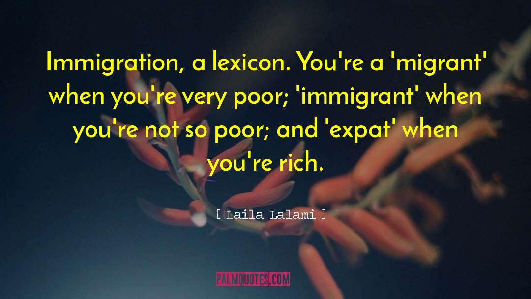 Immigrant quotes by Laila Lalami