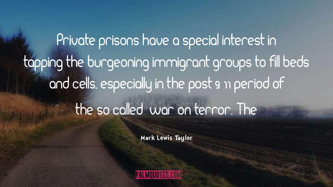 Immigrant quotes by Mark Lewis Taylor