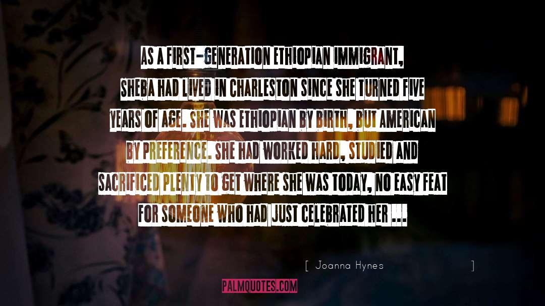 Immigrant quotes by Joanna Hynes