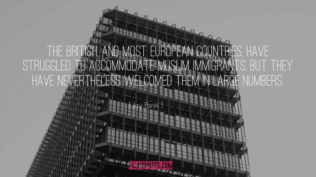 Immigrants quotes by Jay Parini