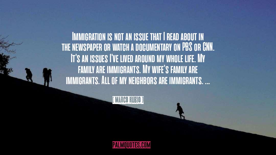 Immigrants quotes by Marco Rubio